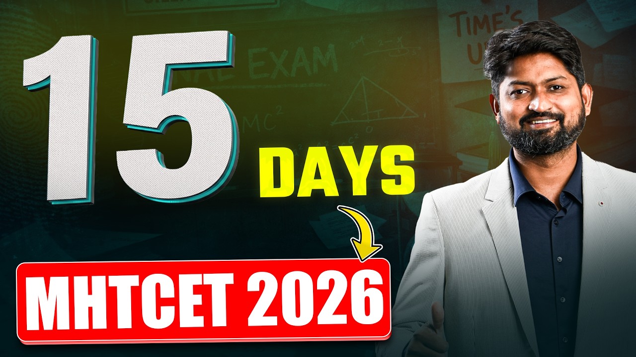 Last 15 Days Strategy for MHT CET 2026  | Final Plan #mhtcet2026