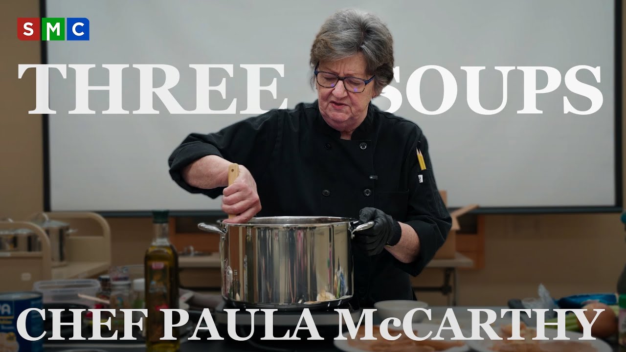 3 Soups In Under An Hour - Chef Paula McCarthy