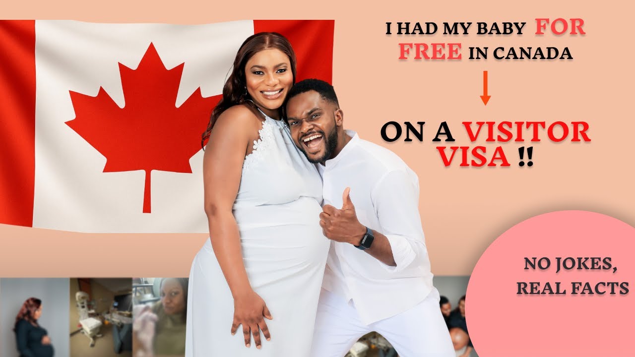 How I Gave Birth for FREE as a Visitor in Canada | My Honest Experience