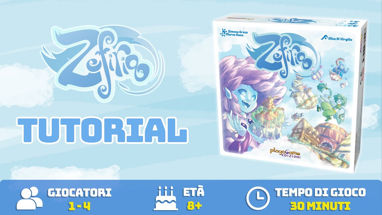 Zefiria - Tutorial di gioco in italiano - Playagame Edizioni