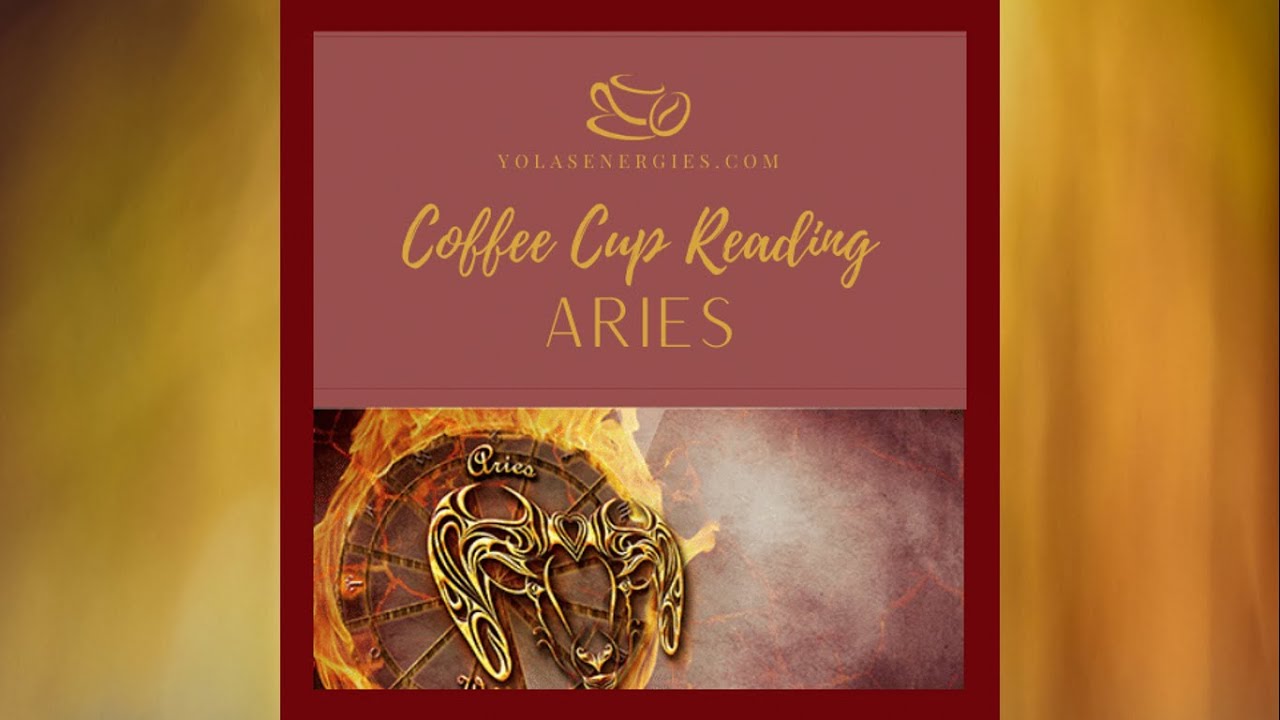 ARIES, A Big Shift Of Emotional Healing, Coffee Cup Reading