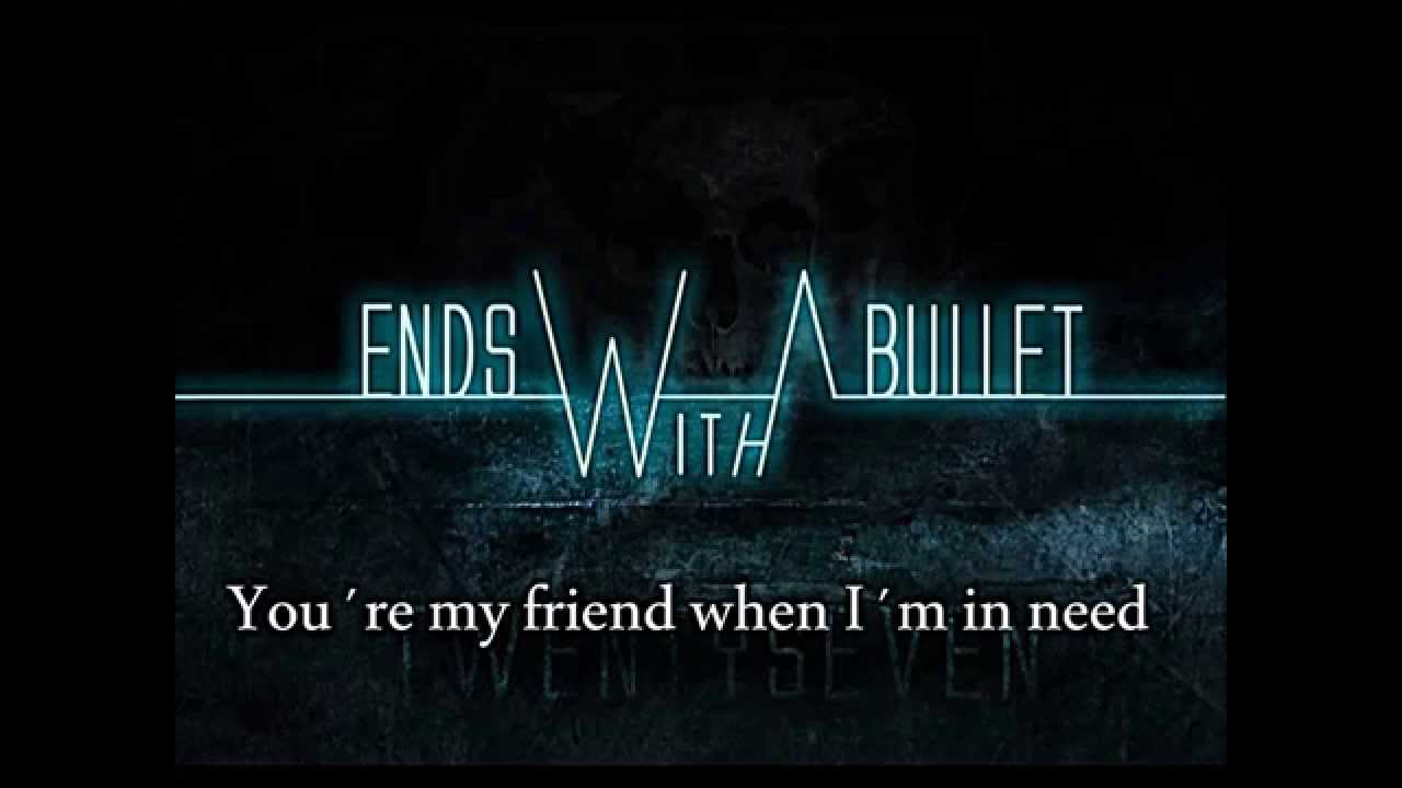 Ends With A Bullet - Within My Heart (Lyrics Video)