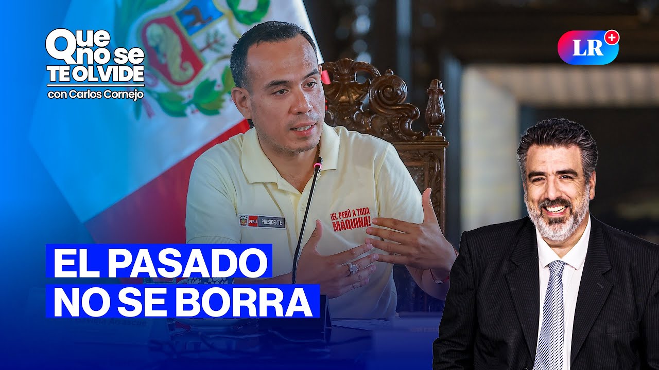 EL INCÓMODO PASADO DE JOSÉ JERÍ Y DE SUS ANTECESORES | QUE NO SE TE OLVIDE CON CARLOS CORNEJO