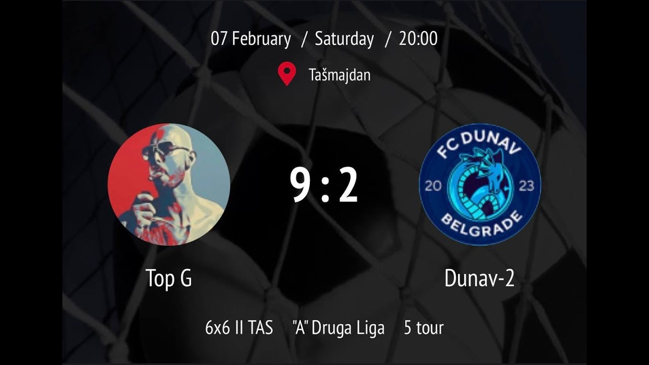 Pregled: Top G — Dunav-2 (A Druga Liga PAL 6x6 II TAS)