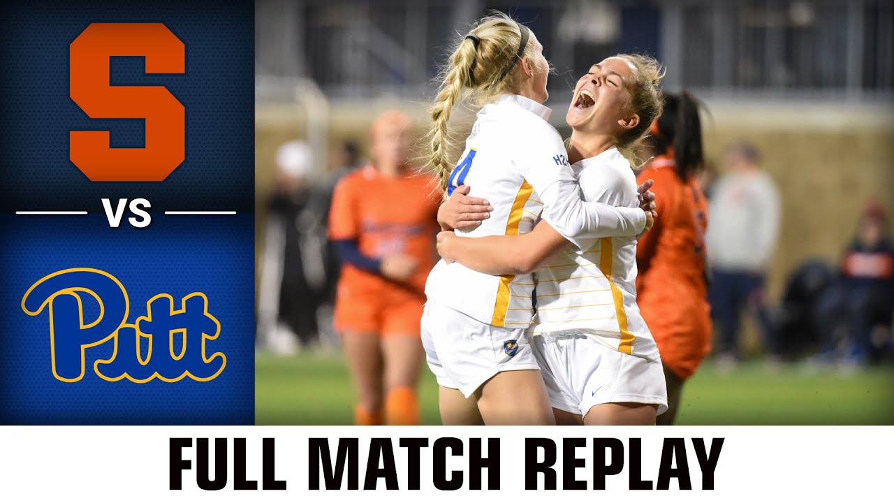 Syracuse vs. Pitt Full Match | 2022 ACC Women’s Soccer