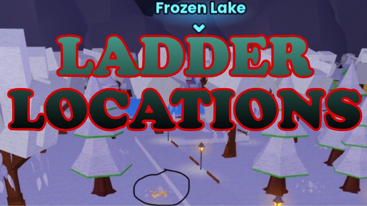 Shovel It Roblox Ladder Locations (Step by Step)