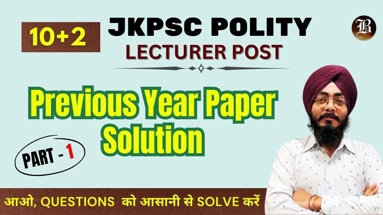 JKPSC 10+2 Lecturer Political Science | Previous Year Paper Solutions | Part 01 | 2025