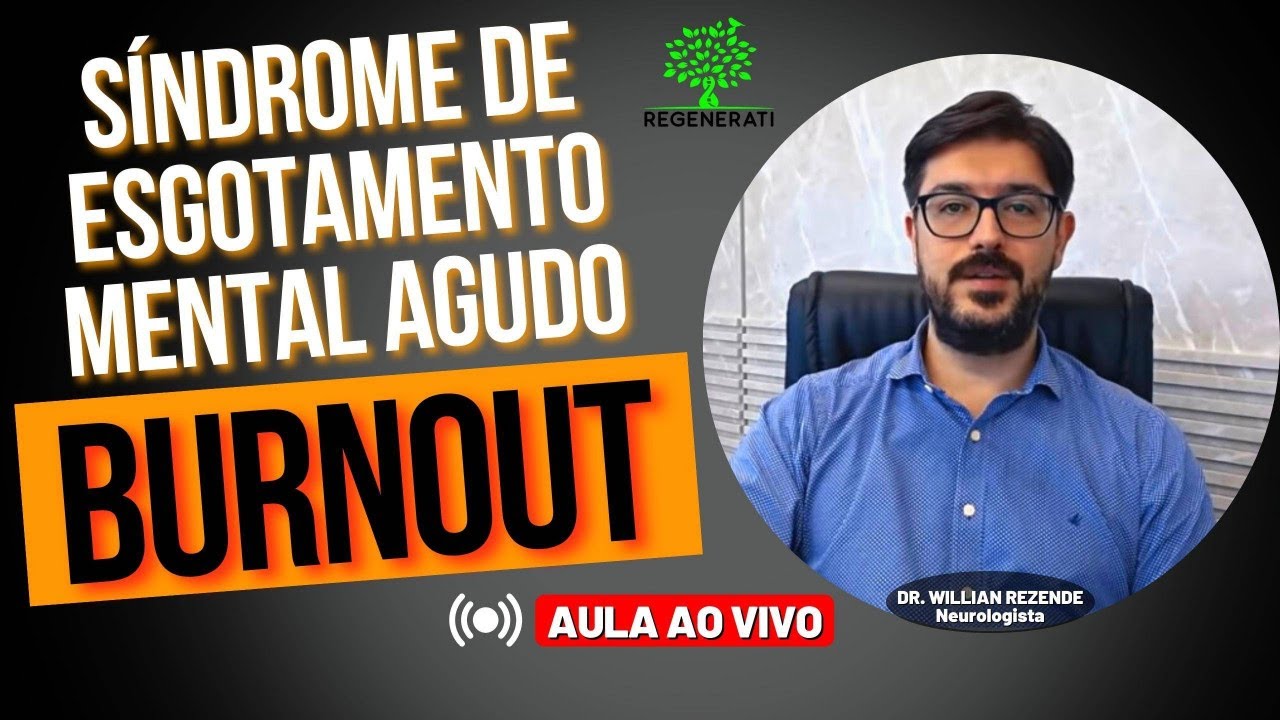 Síndrome De Esgotamento Mental - Burnout