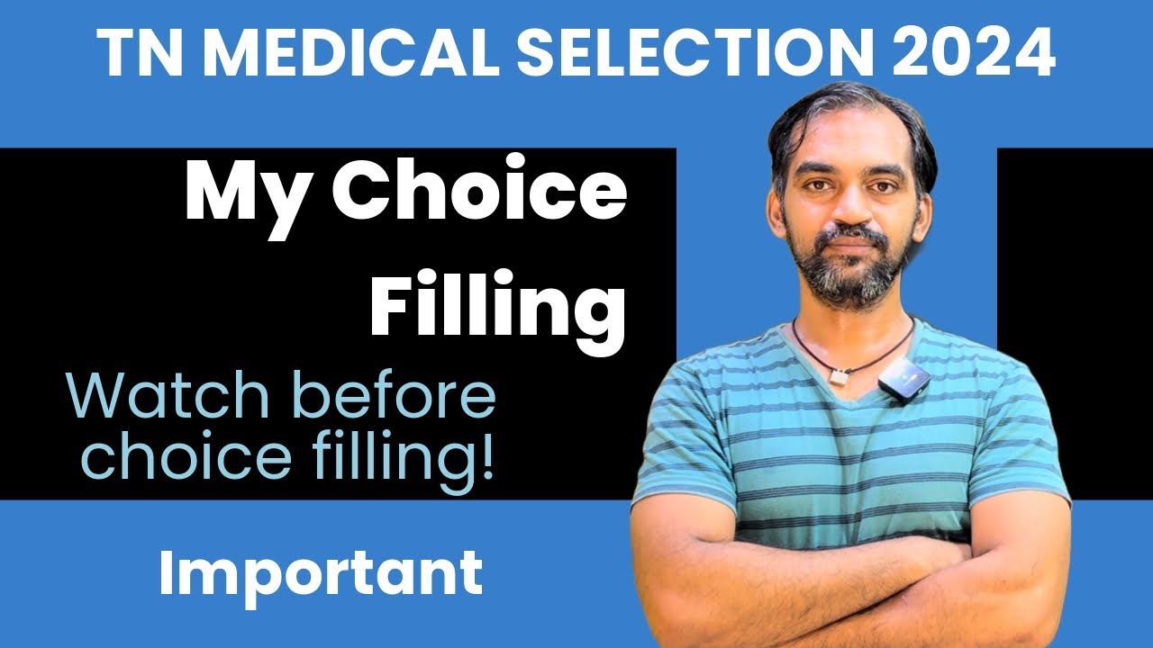 My choice filling | TN Medical Selection 2024