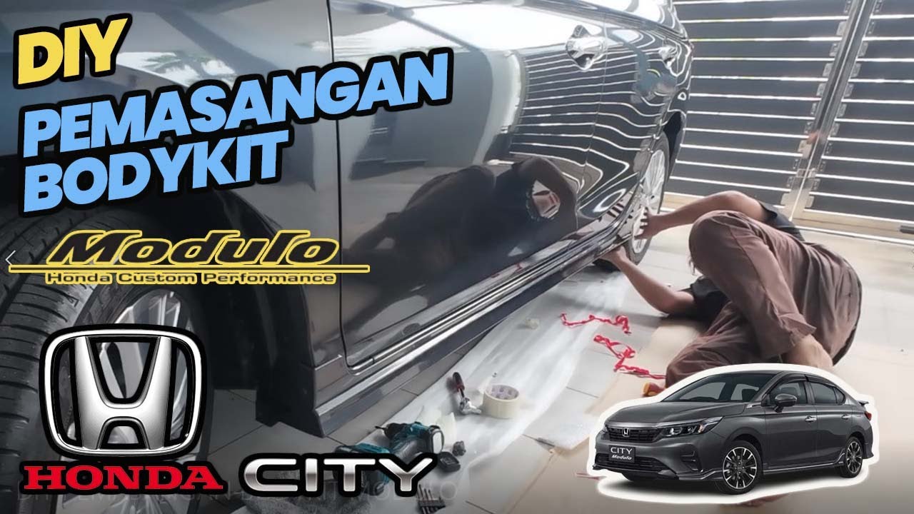 DIY PEMASANGAN BODYKIT MODULO HONDA CITY GN2 SEDAN 2024 | JIMAT BANYAK WEI