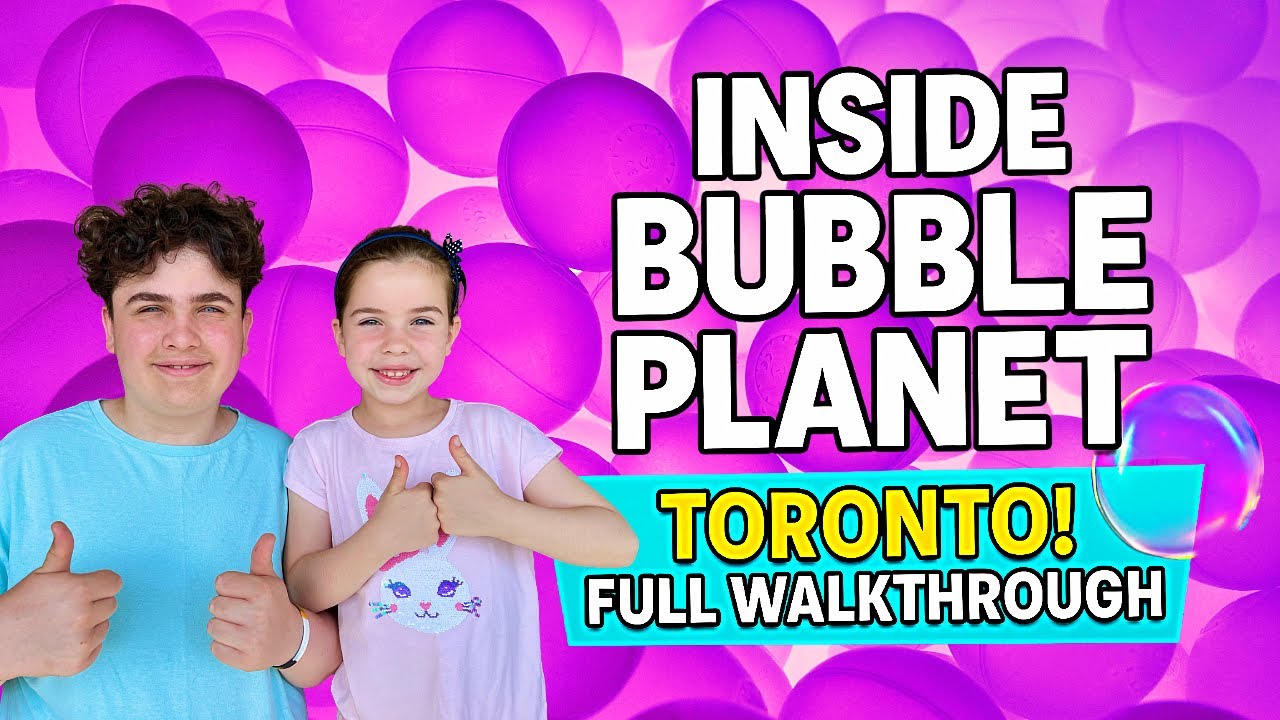 Inside Bubble Planet Toronto! FULL Walkthrough with KevKev & Maya 🫧