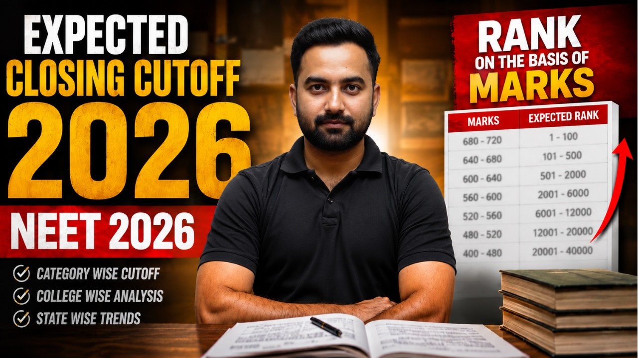 NEET 2026 Expected closing Cutoff Category Wise Analysis | Rank vs Marks | Seats Increased🔥