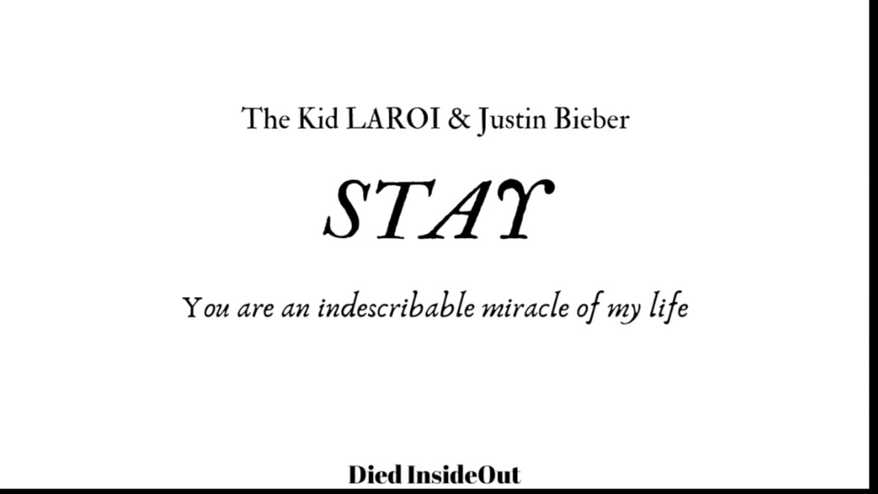 The Kid LAROI, Justin Bieber - STAY (6 MINUTES EXTENDED)