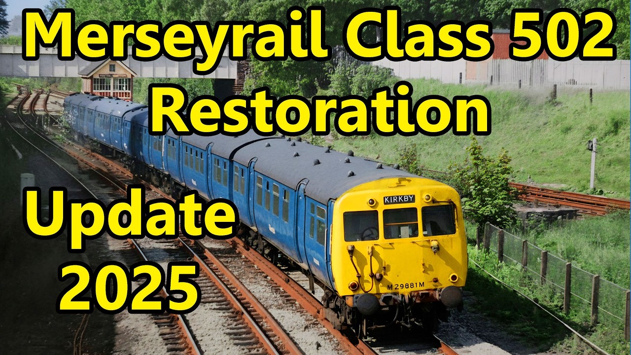 Обновление программы реставрации Merseyrail Class 502 в 2025 году. Последние новости и закулисье