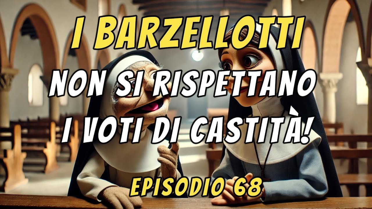 I BARZELLOTTI - Ridi con le Migliori Barzellette | Episodio 68 NON SI RISPETTANO I VOTI DI CASTITA'