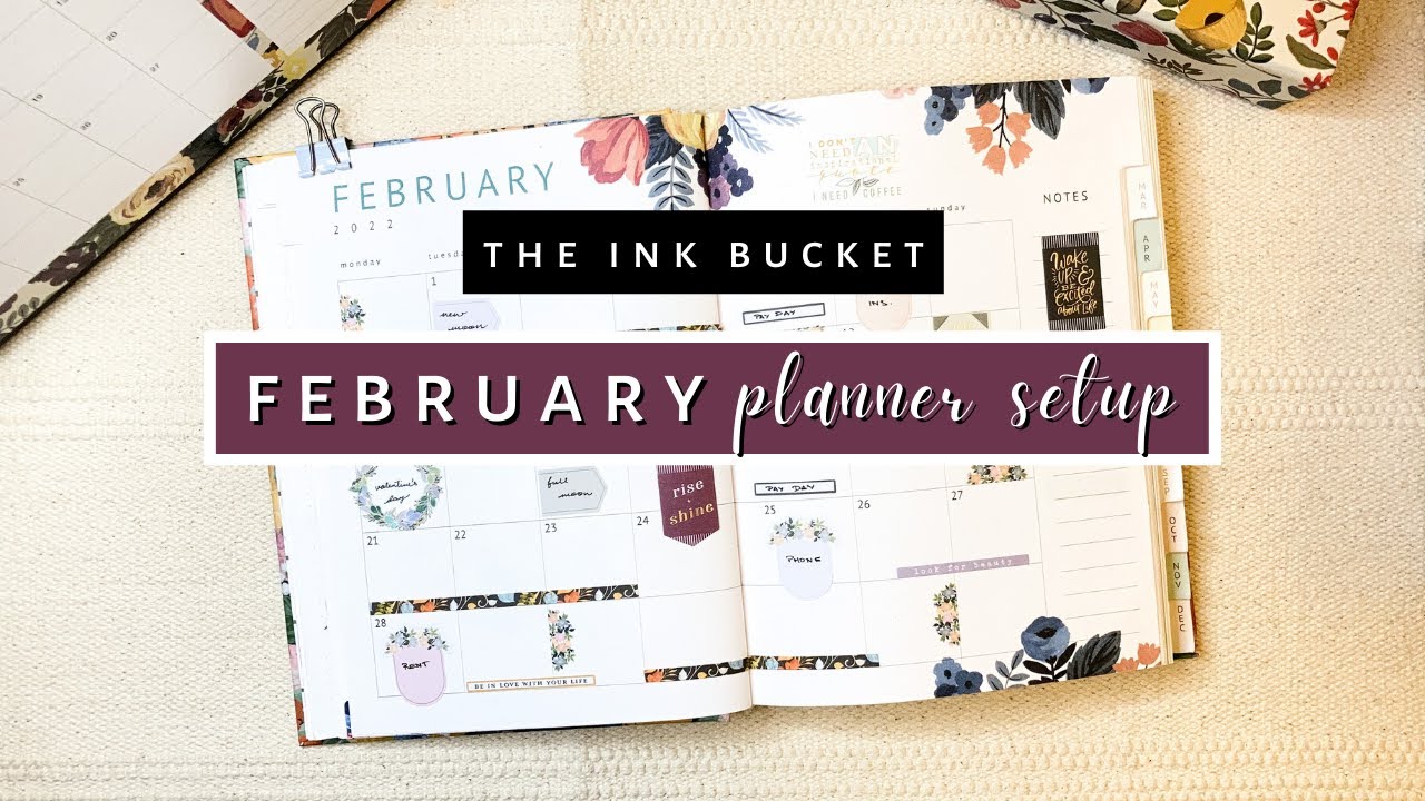 February 2022 Planner Setup | Ink Bucket Planner 2022 Setup | Sanjana Raj
