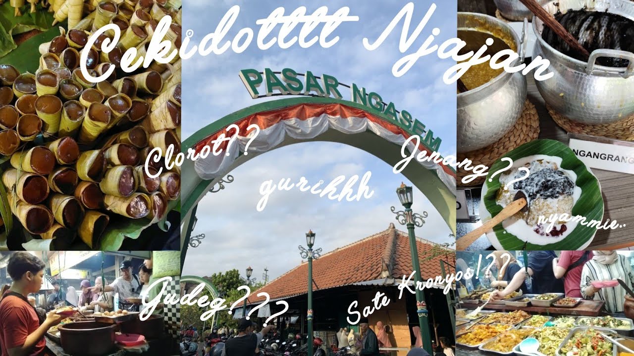 NJAJAN PASAR NGASEM