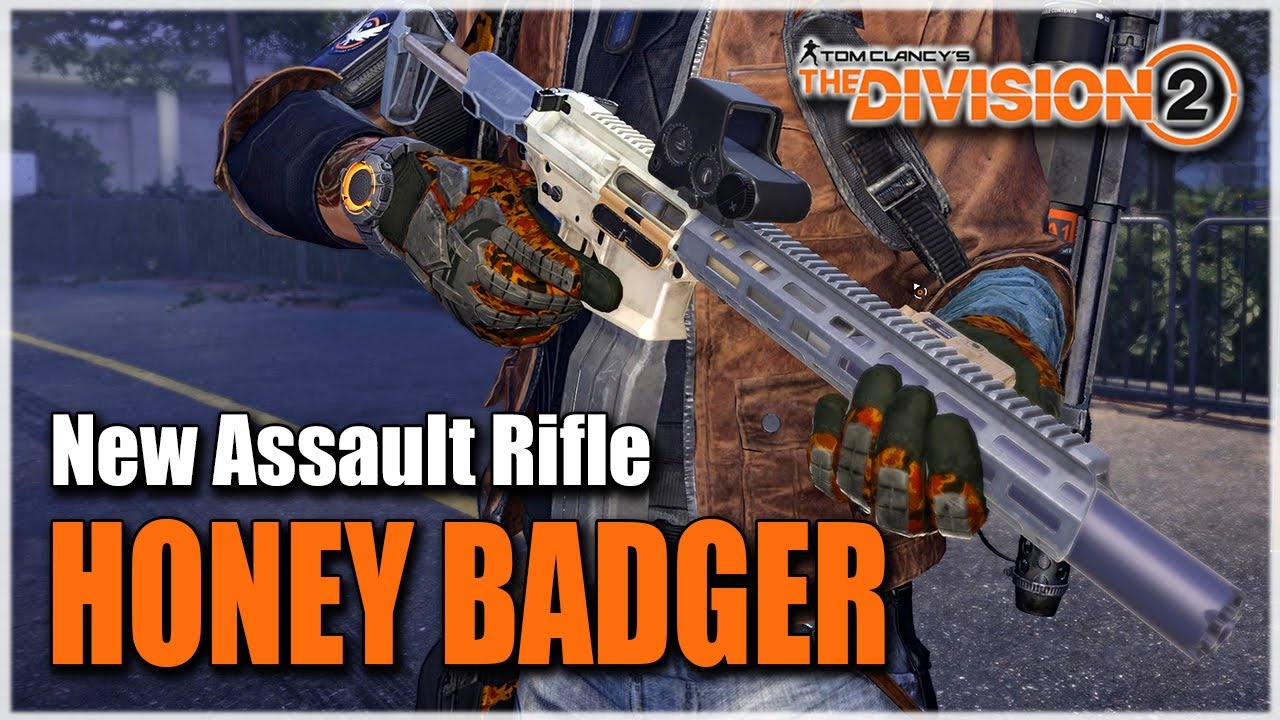 The Division 2 | NEW AR HONEY BADGER - HOW TO GET IT AND WEAPON REVIEW | EPISODE 3