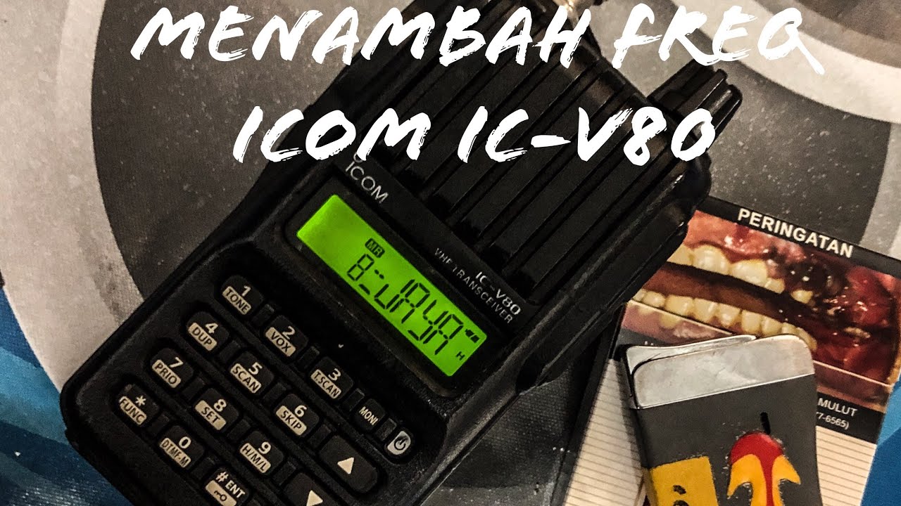 Cara setting Ht Icom Ic-v80 / menambah frekuensi ht icom v80