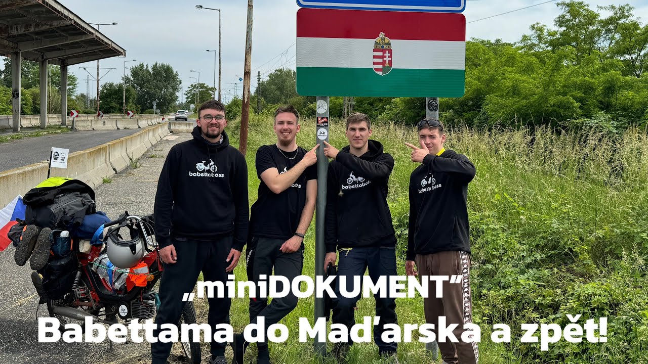 Babettama do Maďarska a zpět! (miniDOKUMENT)