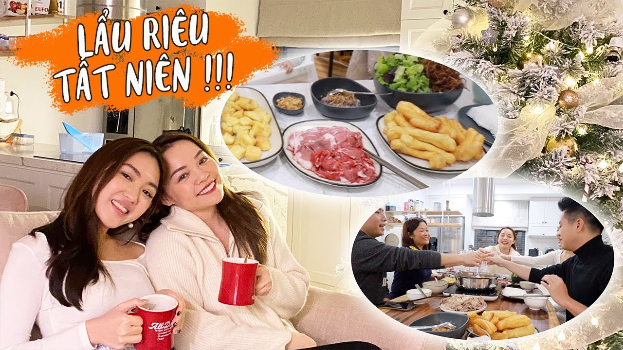Nồi Lẩu Riêu Cua Sườn Sụn Đón Khách Quý Cuối Năm ✌️ Chloe và Zim Đến Nhà Bơ ❤️ TrinhPham Family