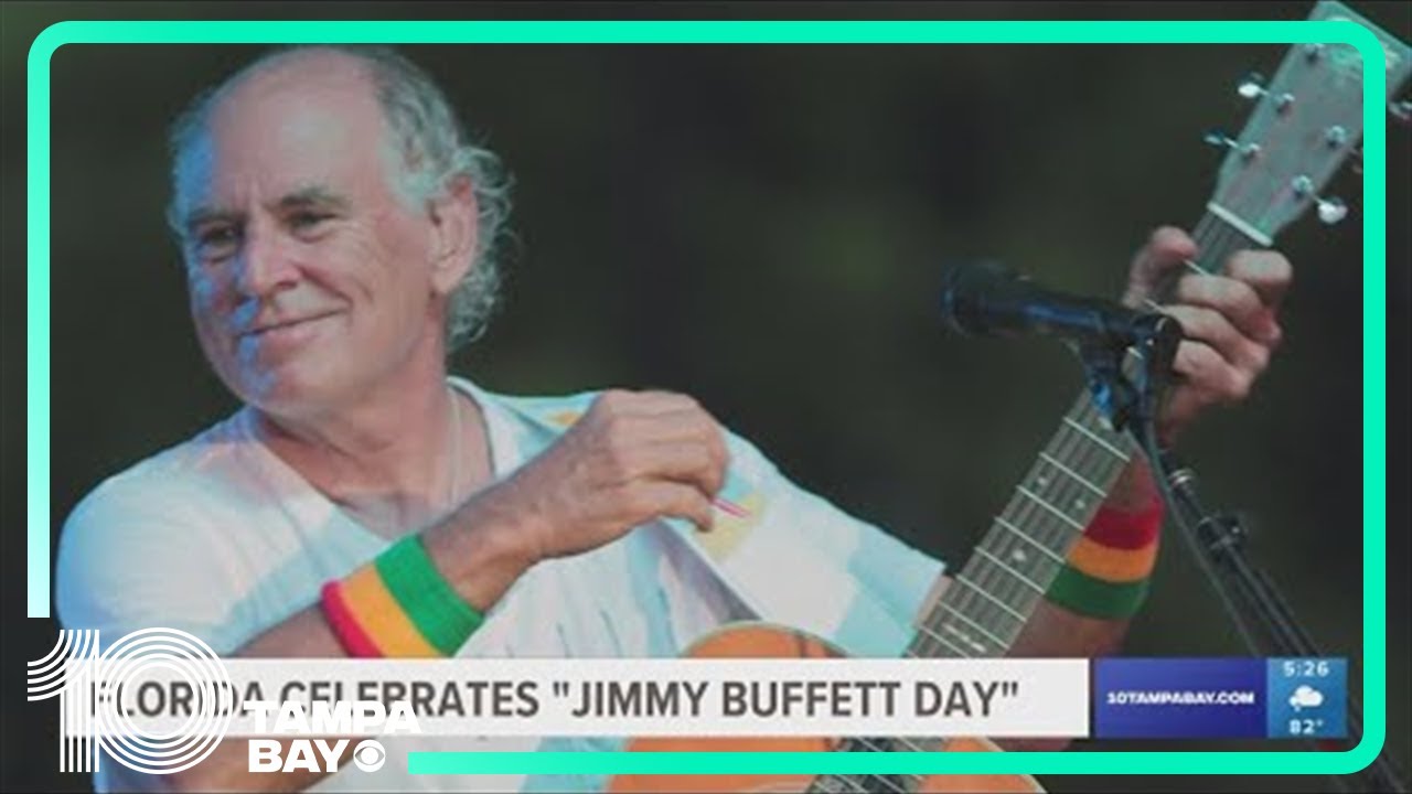 Florida celebrates 'Jimmy Buffett Day' for the first time Friday