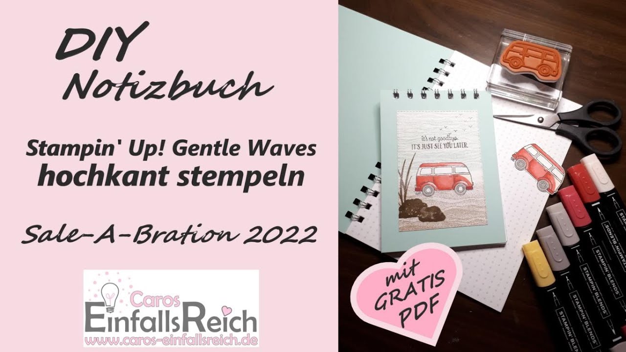 DIY Notizbuch | Stampin' Up! Gentle Waves hochkant stempeln | Gratis PDF