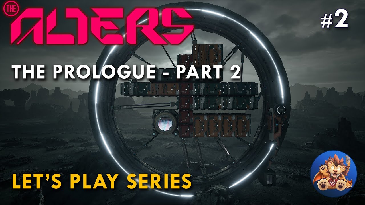The Alters - Prologue Part 2 - LP Series EP2