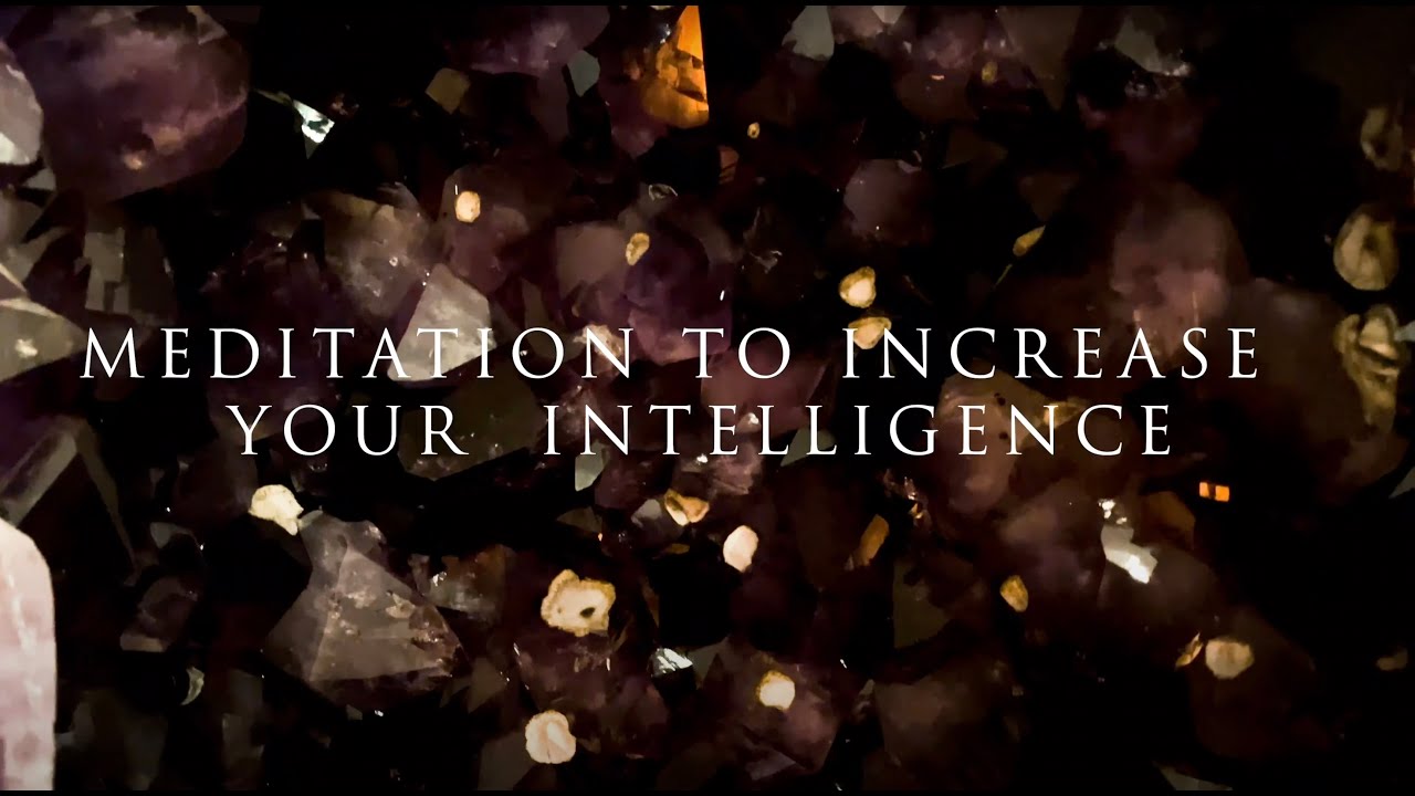 Meditation to Increase Your Intelligence with Harijiwan