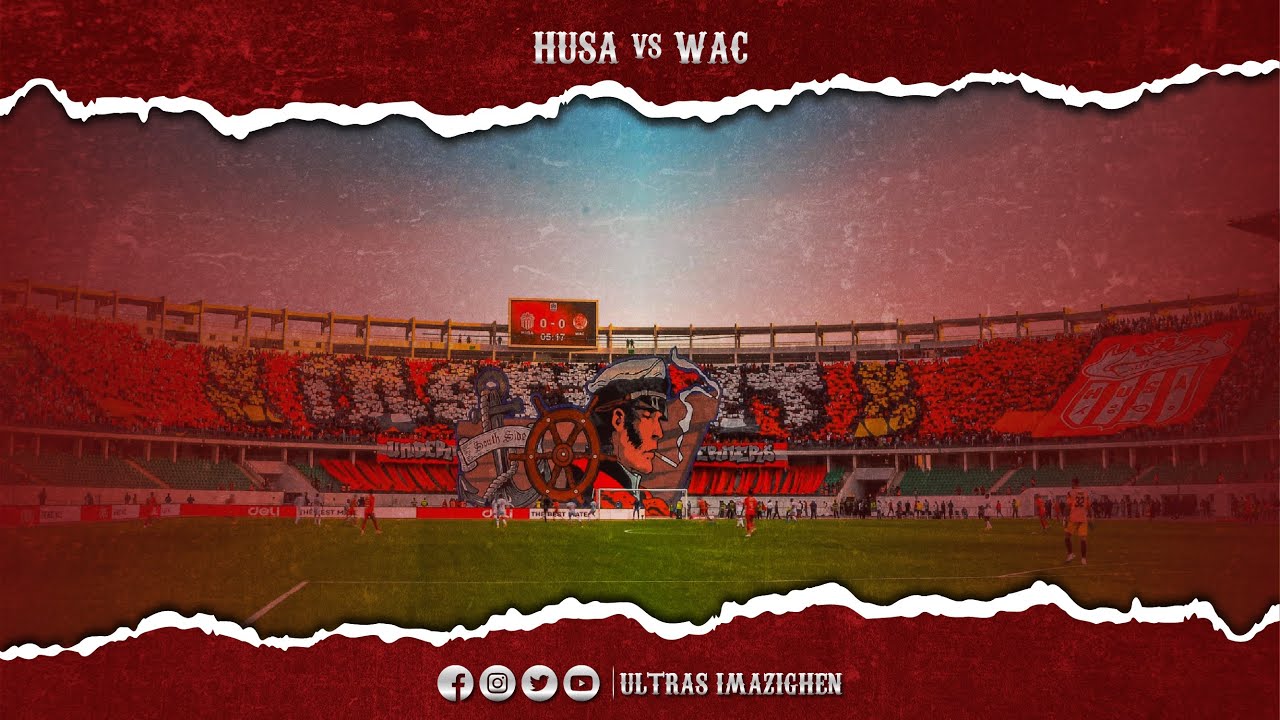 ULTRAS IMAZIGHEN - TIFO & AMBIANCE ( HUSA vs WAC JOURNÉE 27 )