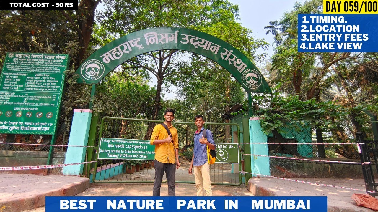 DAY 59 | MAHARASHTRA NATURE PARK / बेस्ट NATURE पार्क MUMBAI