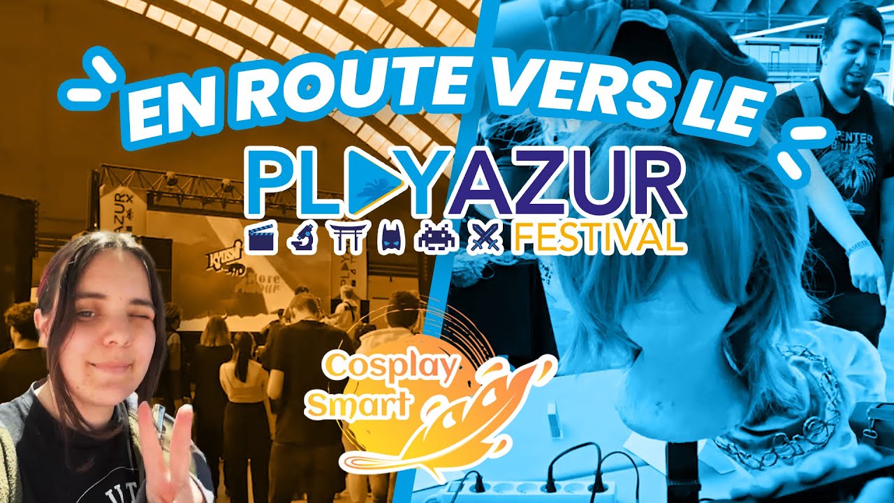 Vlog Play Azur 2024 : Créativité & Ateliers cosplay avec les invités ✨