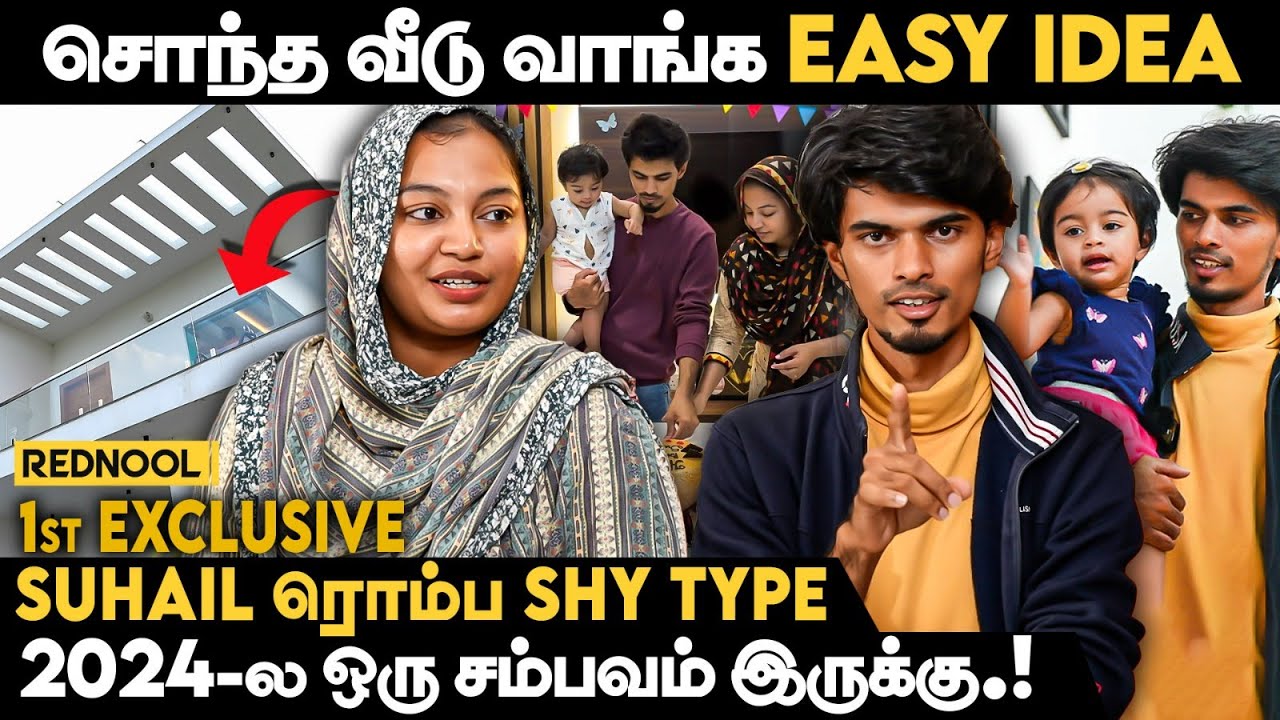 Suhail-க்கு ஏகப்பட்ட Girl Fans 😅 @SUHAILVLOGGER Exclusive Interview | Suhail Pami | Rednool