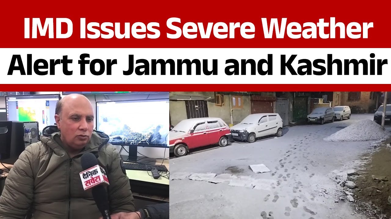 IMD Issues Severe Weather Alert for Jammu and Kashmir