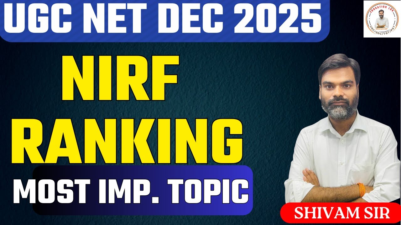 NIRF RANKING 2025 | NIRF Rankings 2025 UGC NET | Indian Universities Rankings BY - SHIVAM SIR