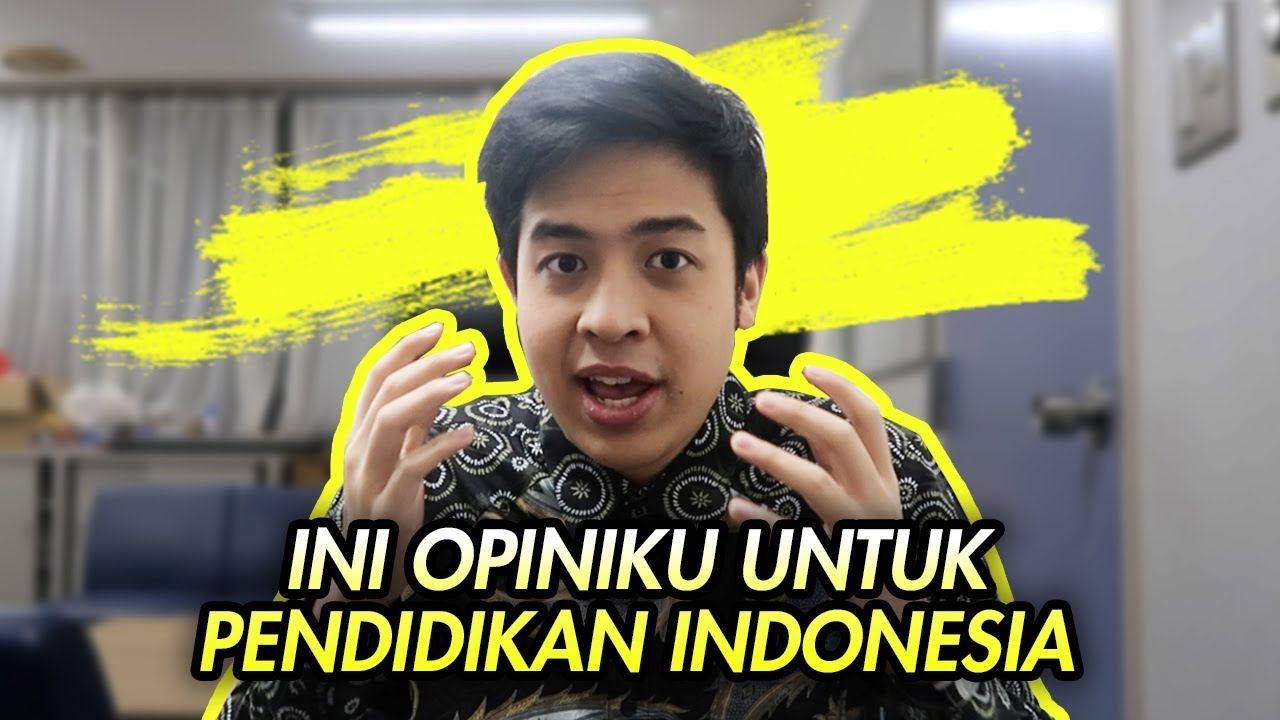 JIKA AKU MENJADI MENTERI PENDIDIKAN INDONESIA...