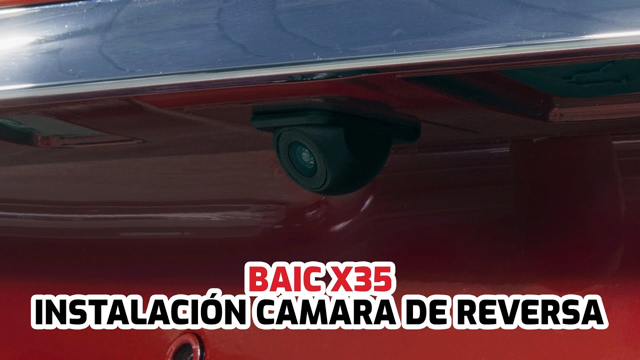 Instalación Baic X35 Camara de Reversa // GADGETSTYLE