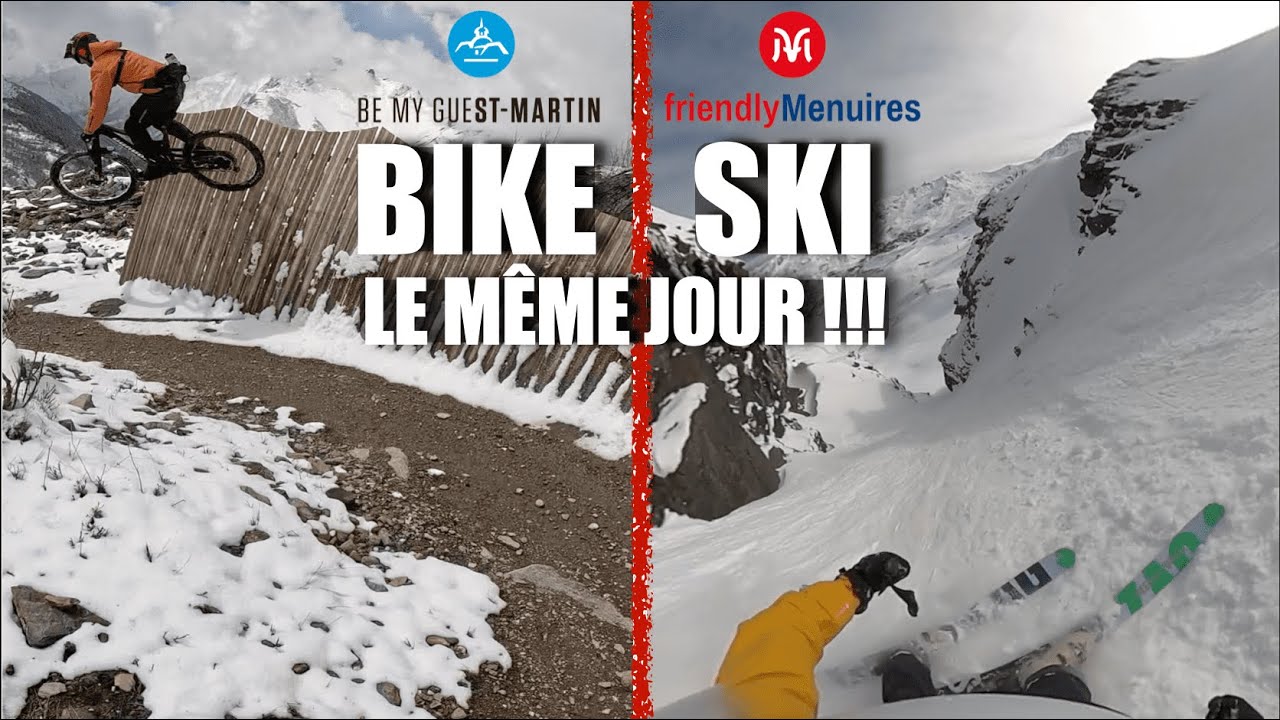 Journée SKI & BIKE de FOLIE aux MENUIRES !!!