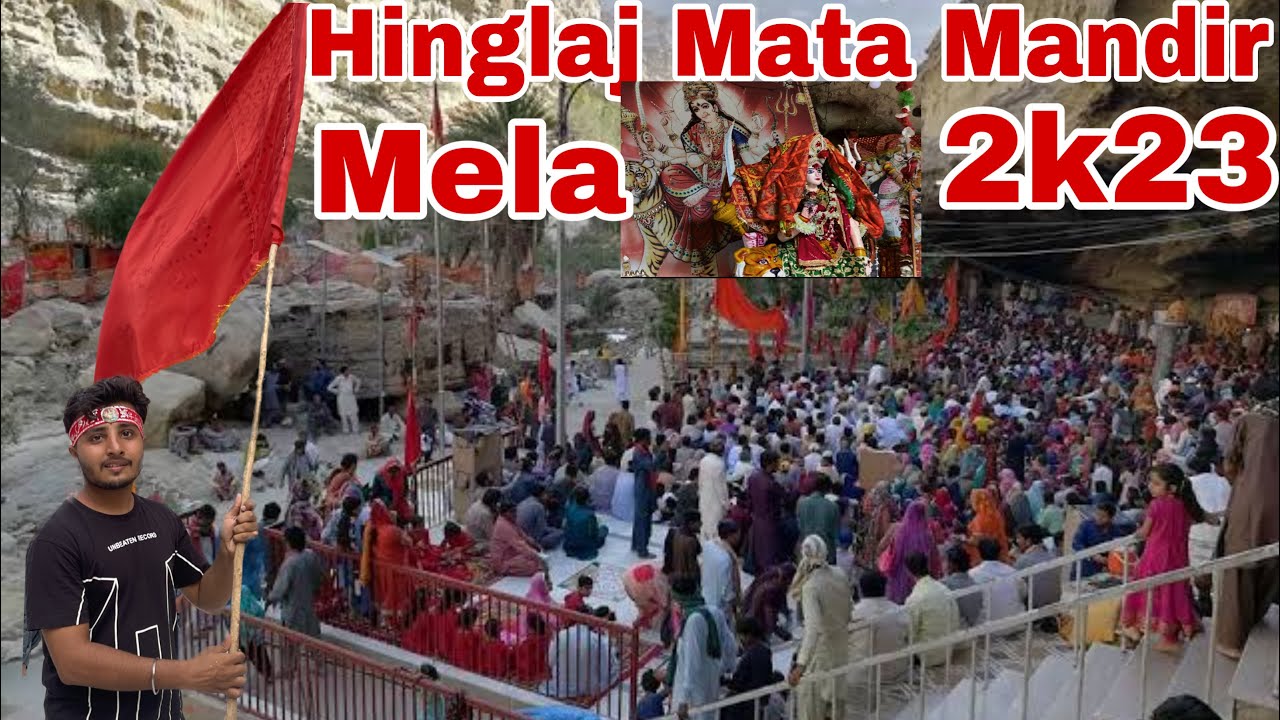 Hinglaj Mata Mandir Mela 2k23| Balochistan | Biggest and oldest Hindu yatra astaan in Pakistan |