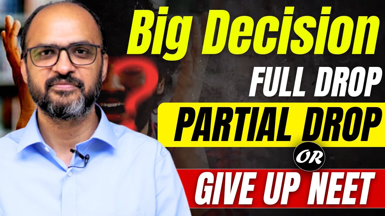 How to decide if I should take a Drop For NEET or stop NEET preparation? #neet #neetdropper