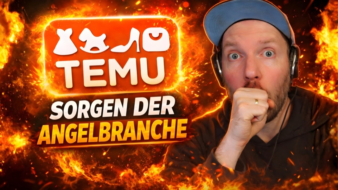 SORGEN der Angelbranche! TEMU Reagiert!