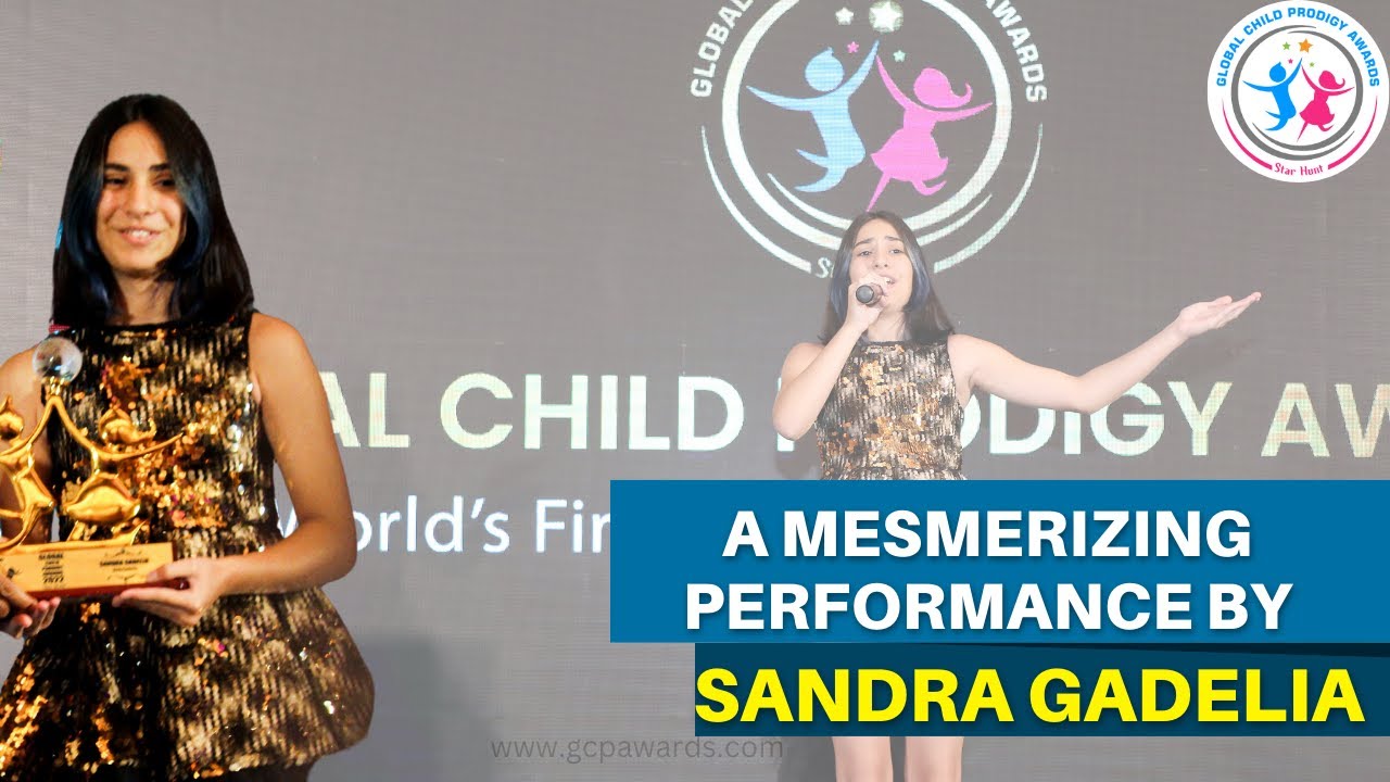 🎤✨ Sandra Gadelia’s Stunning Singing Performance | Singing Prodigy 🌟🎶| Global Child Prodigy Awards 🏆