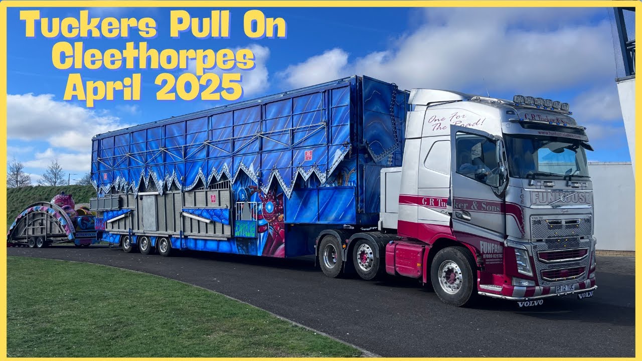 GR Tucker FunFair Pull-On/Build Up April 2025 in Cleethorpes