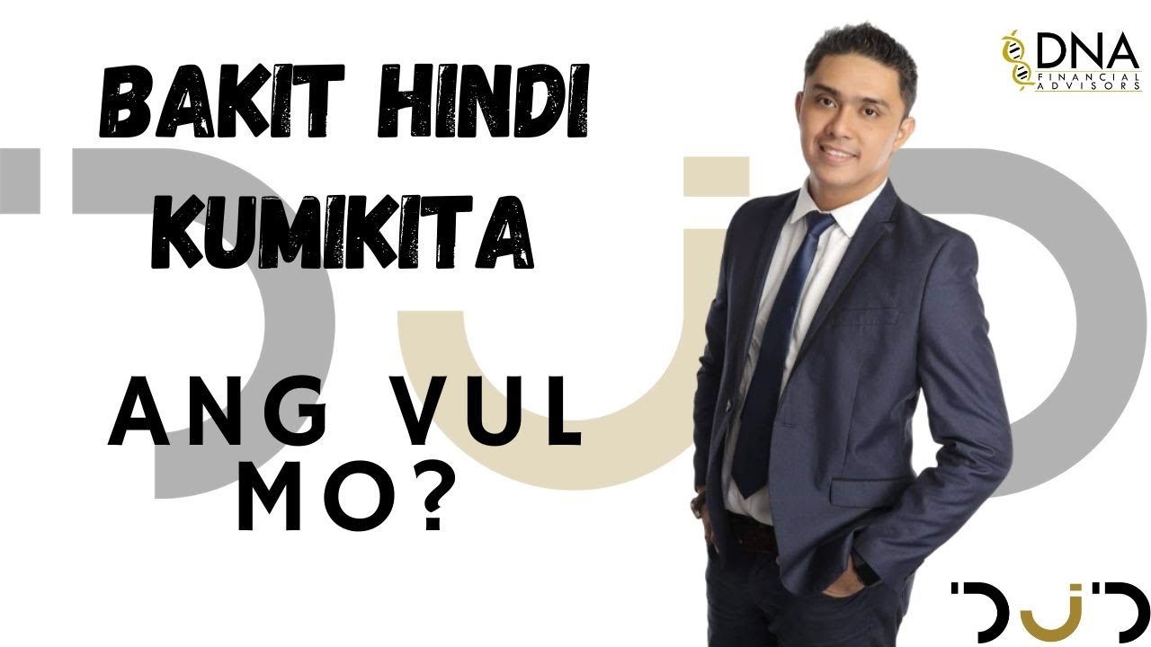 Bakit hindi kumikita ang VUL mo? The Right Approach when buying VUL either insurance or investment