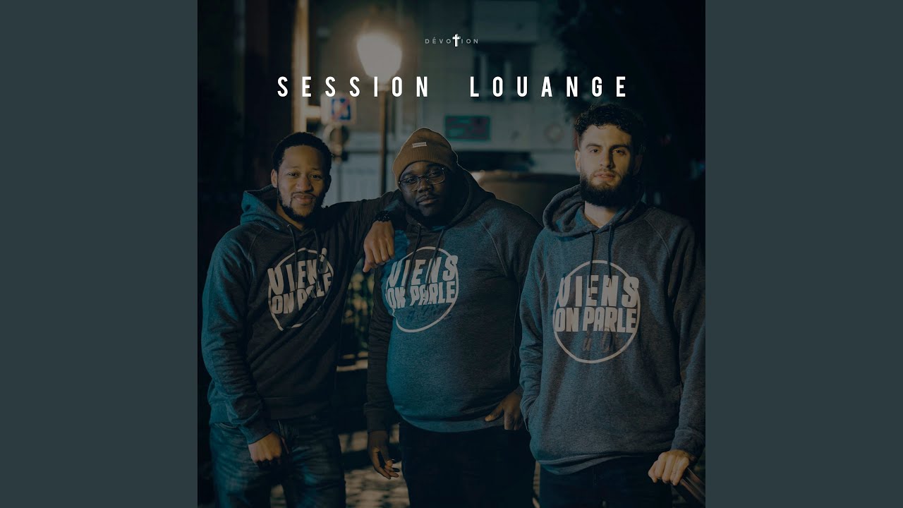 Session louange (Partie 1/4)