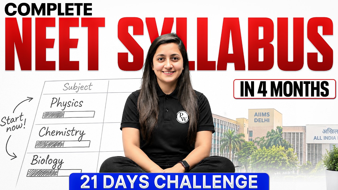 NEET 2027 | Complete Syllabus Coverage In 4 Months