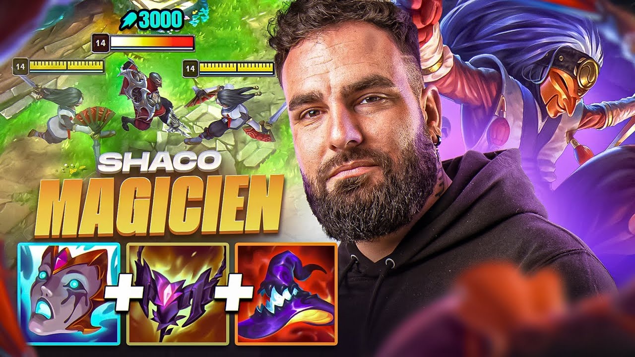 SHACO MAGICIEN, RENDEZ LES FOUS