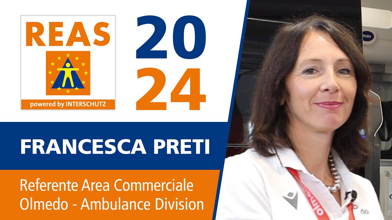 Intervista a Francesca Preti, referente Area commerciale di Olmedo - Ambulance Division @REAS2024