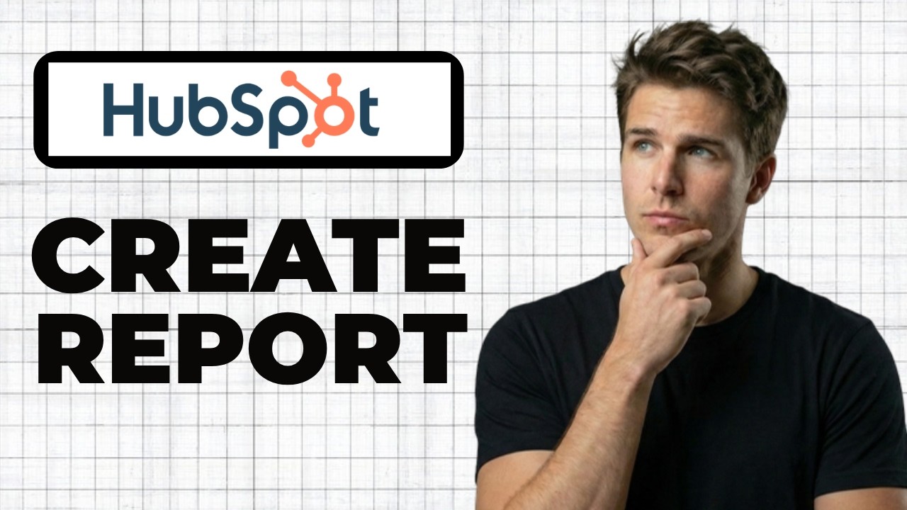 Как создать отчет в HubSpot (краткое руководство)