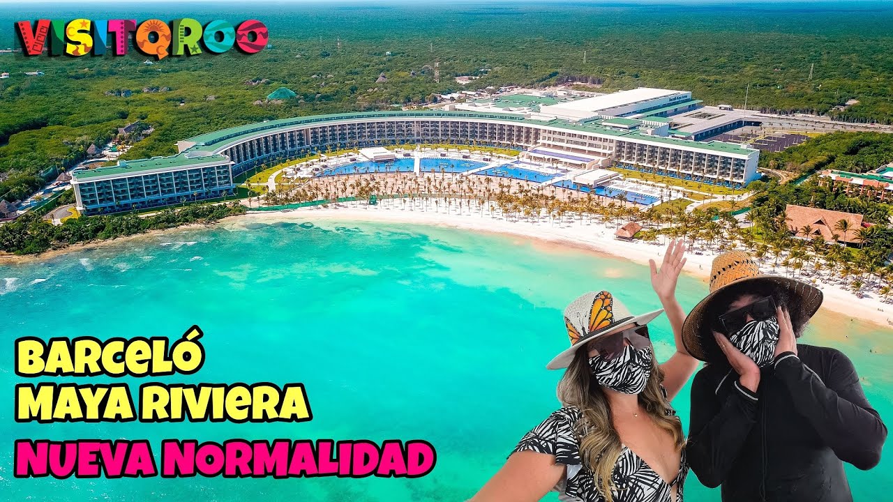 BARCELÓ MAYA RIVIERA | ¿Ya está listo para recibirlos?